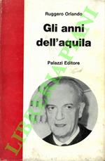 Gli anni dell'aquila