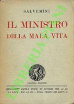 Il ministro della mala vita. Con scritti di Ugo Ojetti e Luigi Locatelli