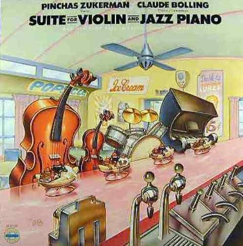 Suite For Violin And Jazz Piano - Vinile LP di Claude Bolling,Pinchas Zukerman