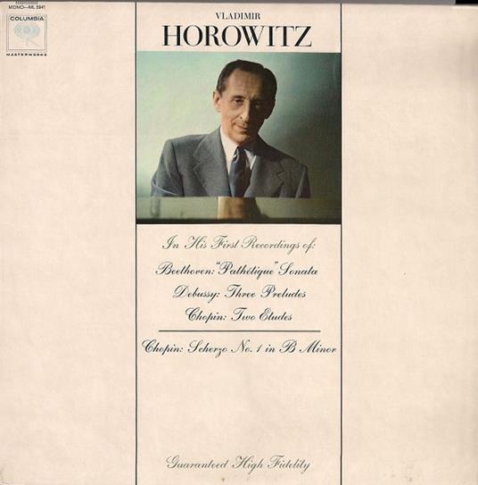 His First Recordings (Beethoven, Debussy, Chopin) - Vinile LP di Vladimir Horowitz