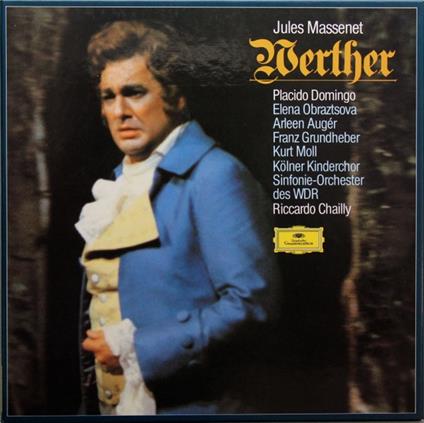 Werther - Vinile LP di Placido Domingo,Jules Massenet,Riccardo Chailly