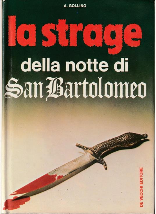 strage della notte di San Bartolomeo - A. Gollino - copertina