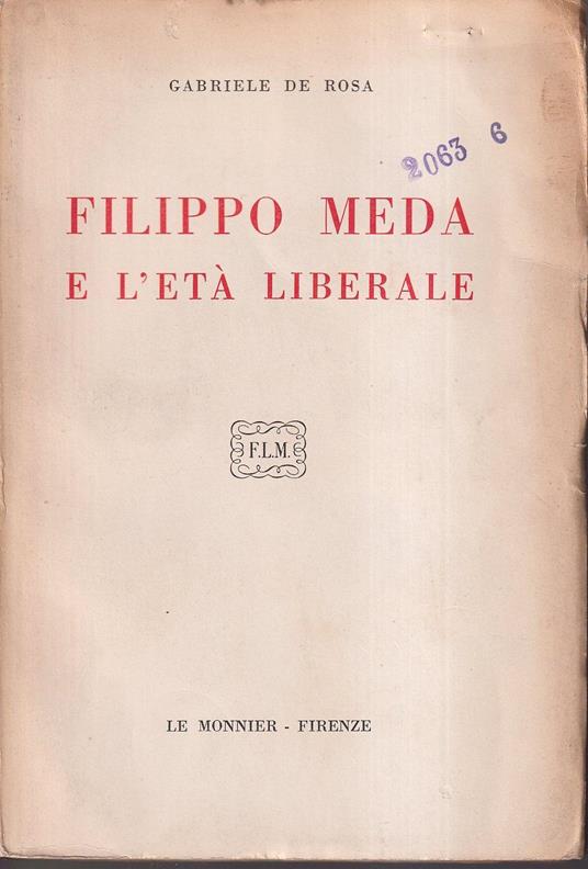 Filippo Meda e l'età liberale - Gabriele De Rosa - copertina