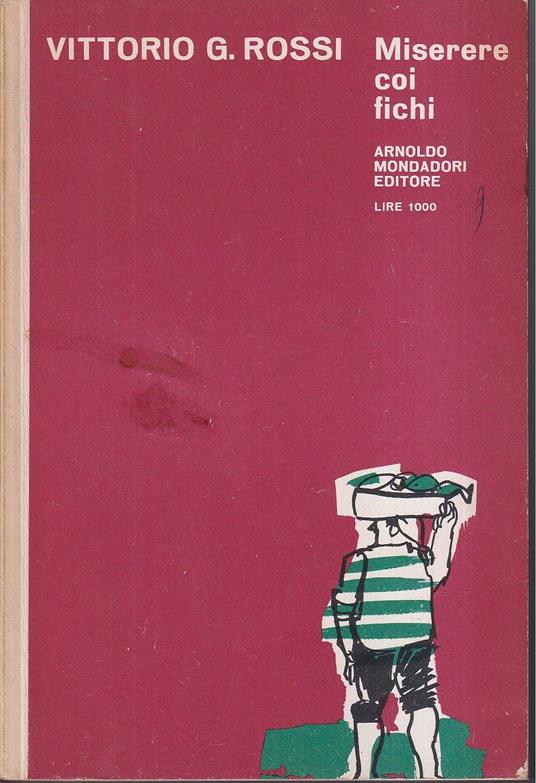 Miserere coi fichi - Vittorio Giovanni Rossi - copertina