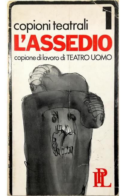 L' assedio Copione di lavoro di Teatro Uomo - copertina