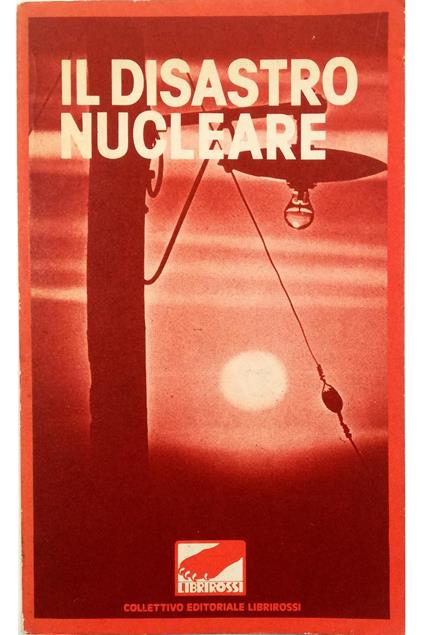 Il disastro nucleare - copertina