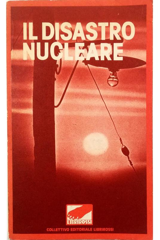 Il disastro nucleare - copertina