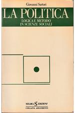 politica Logica e metodo in scienze sociali