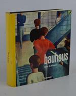Il Bauhaus. Weimar Dessau Berlino 1919-1933