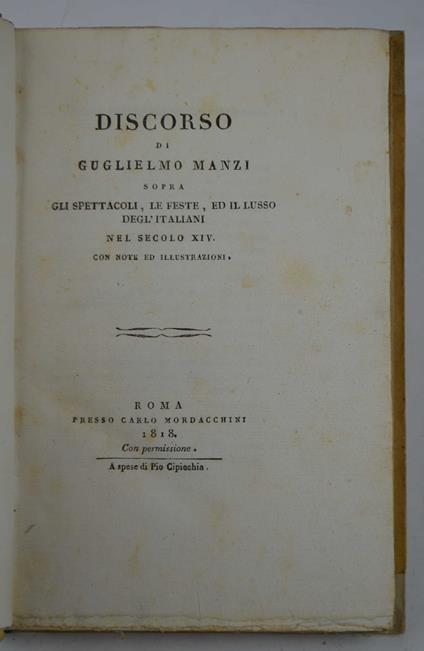 Discorso… sopra gli spettacoli, le feste, ed il lusso degl'italiani nel secolo XIV. Con note ed illustrazioni - Guglielmo Marini - copertina