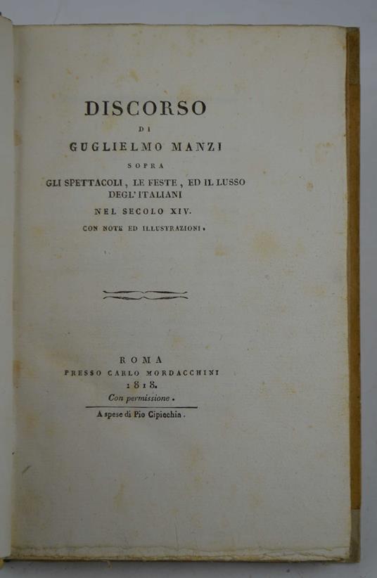 Discorso… sopra gli spettacoli, le feste, ed il lusso degl'italiani nel secolo XIV. Con note ed illustrazioni - Guglielmo Marini - copertina