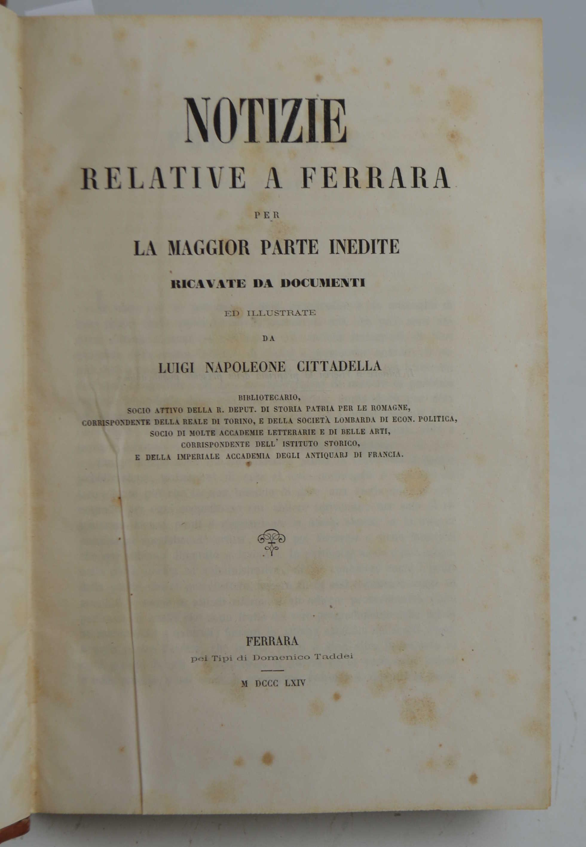 Notizie relative a Ferrara per la maggior parte inedite…