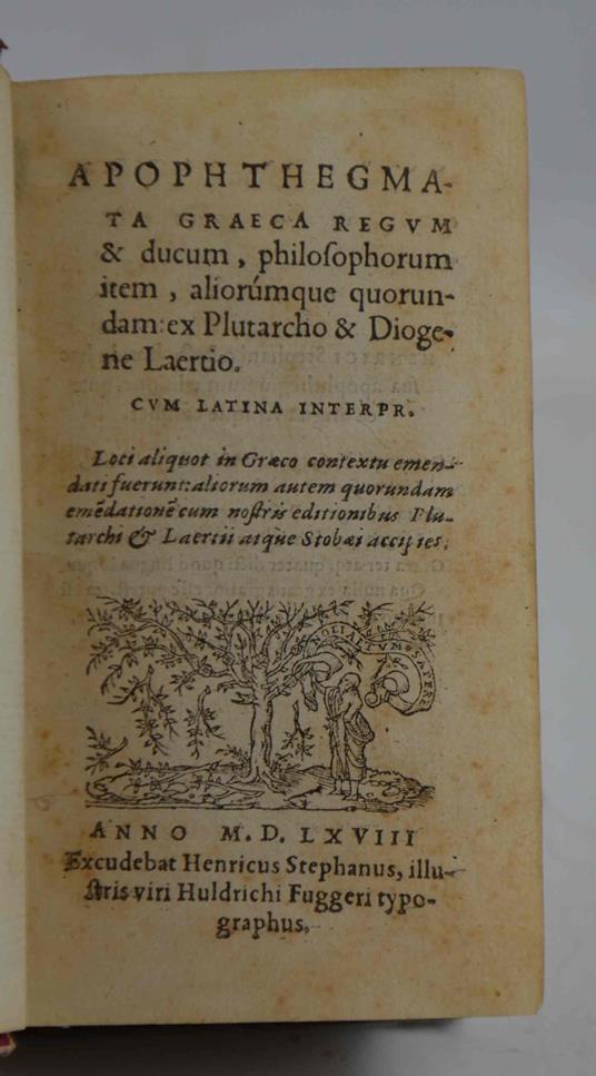 Apophthegmata Graeca regum & ducum, philosophorum item, aliorumque quorundam ex Plutarcho & Diogene Laertio… - Plutarco - copertina