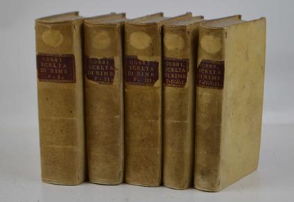 Scelta di sonetti, e canzoni de' più eccellenti Rimatori d'ogni secolo. Quarta edizione con nuova aggiunta - copertina