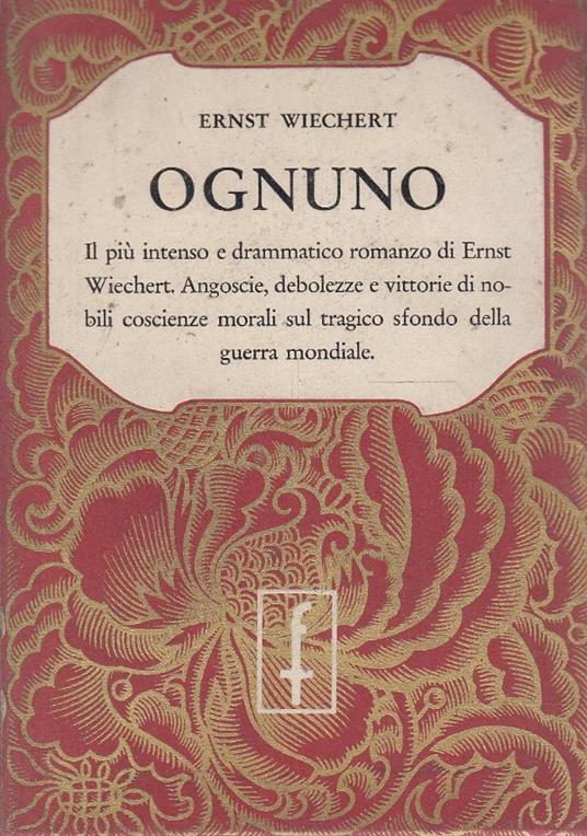 Ognuno. Storia d’un senza nome - Ernst Wiechert - copertina