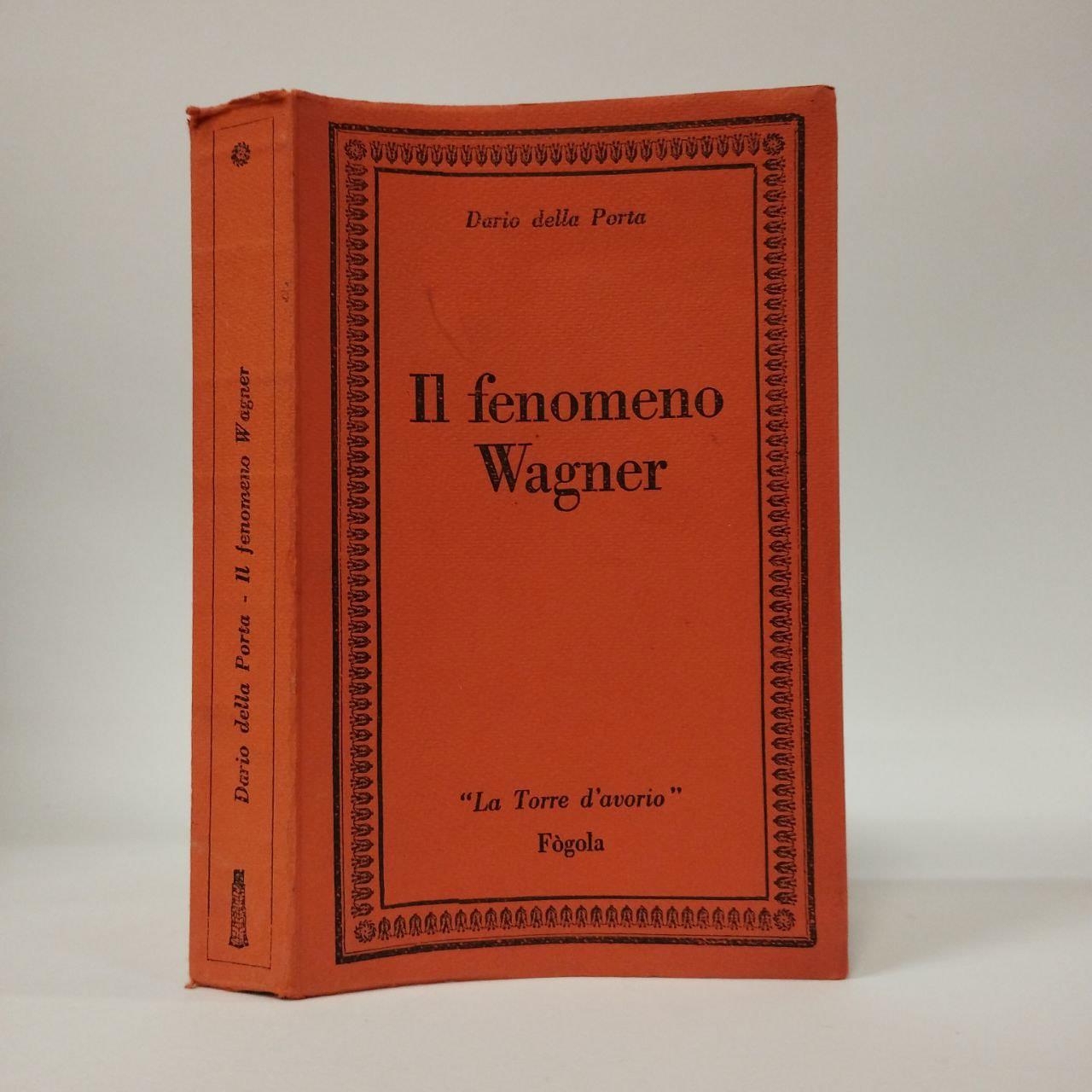 Il fenomeno Wagner