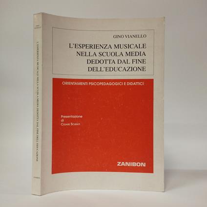 L' esperienza musicale nella scuola media dedotta dal fine dell'educazione - Gino Vianello - copertina