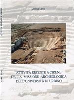 Attività recente a Cirene della missione archeologica dell'Università di Urbino