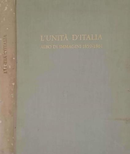 L' Unità d'Italia - Franco Antonicelli - copertina