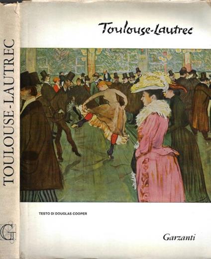 Toulouse Lautrec - Douglas Cooper - copertina