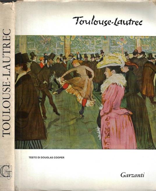 Toulouse Lautrec - Douglas Cooper - copertina