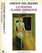 La nostra classe dirigente