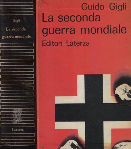 La seconda guerra mondiale - Guido Gigli - copertina