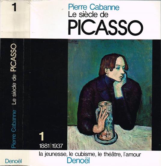 Le siècle de Picasso - Pierre Cabanne - copertina