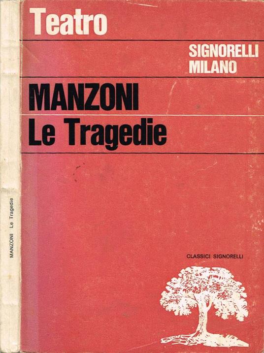Le Tragedie - Alessandro Manzoni - copertina