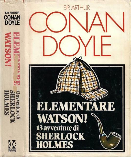 Elementare, Watson! - Arthur Conan Doyle - copertina