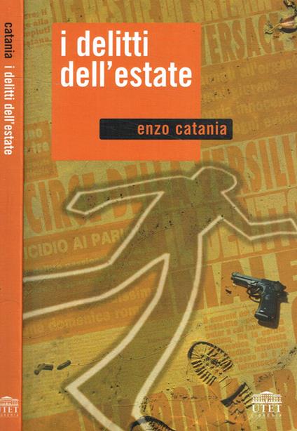 I delitti dell'estate - Enzo Catania - copertina