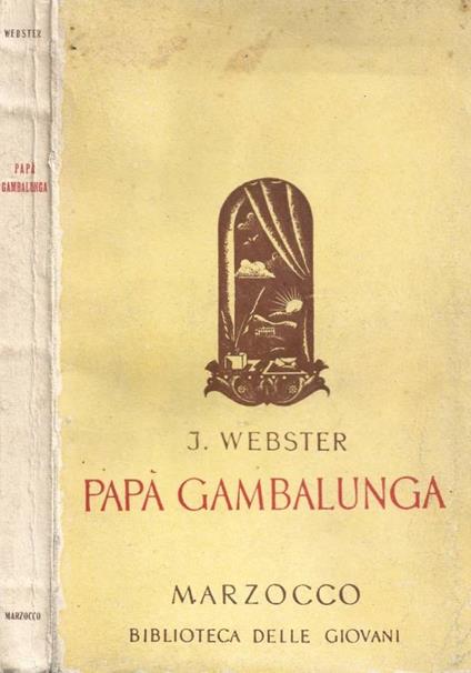 Papà Gambalunga (Storia di una ragazza americana) - Jean Webster - copertina