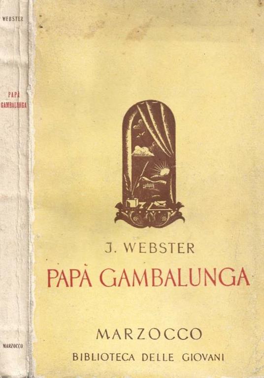 Papà Gambalunga (Storia di una ragazza americana) - Jean Webster - copertina