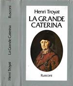 La grande Caterina