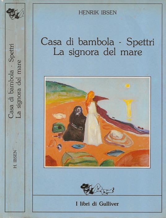Drammi. Casa di bambola - Spettri - La signora del mare - Henrik Ibsen - copertina