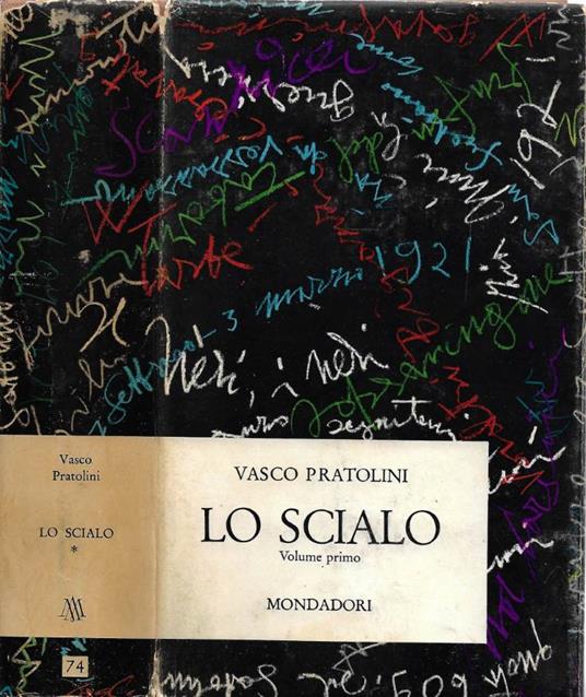 Lo scialo. Vol. I - Vasco Pratolini - copertina