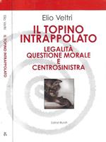 Il topino intrappolato