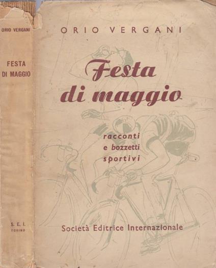 Festa di Maggio - Orio Vergani - copertina