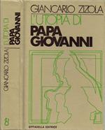 L' utopia di Papa Giovanni (Autografo)