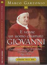 E venne un uomo chiamato Giovanni