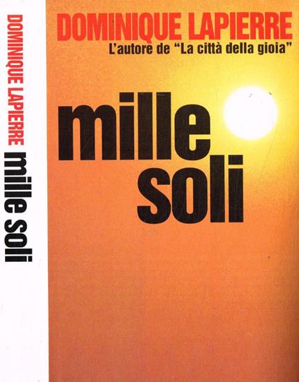 Mille soli - Dominique Lapierre - copertina