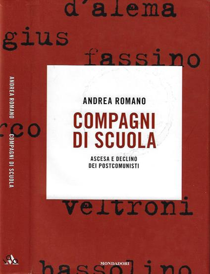 Compagni di scuola - Andrea Romano - copertina
