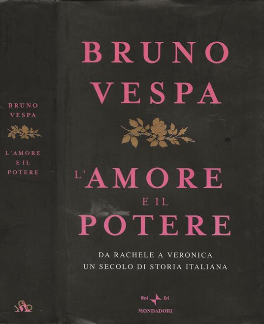 L' amore e il potere - Bruno Vespa - copertina