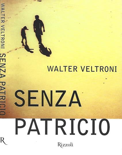 Senza Patricio - Walter Veltroni - copertina