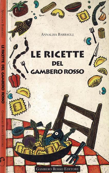 Le ricette del Gambero Rosso - Annalisa Barbagli - copertina