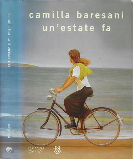 Un'estate fa - Camilla Baresani - copertina