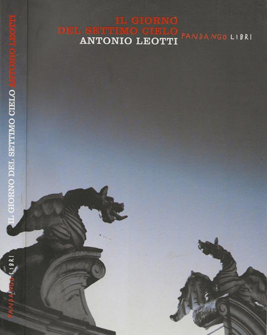 Il giorno del settimo cielo - Antonio Leotti - copertina
