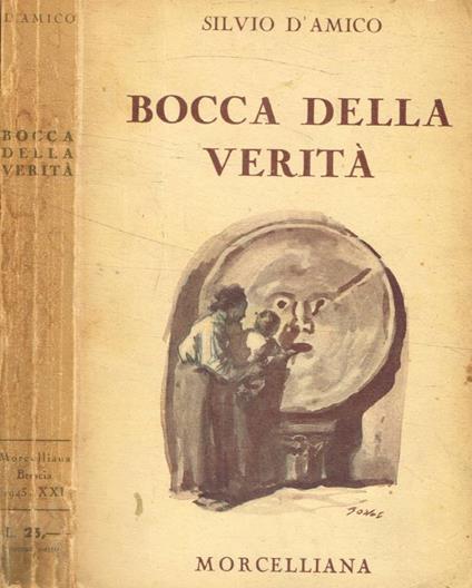 Bocca della verità - Silvio D'Amico - copertina