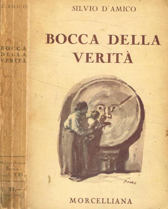 Bocca della verità - Silvio D'Amico - copertina