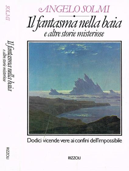 Il fantasma nella baia e altre storie misteriose - Angelo Solmi - copertina
